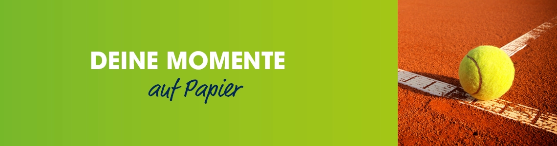 Deine Momente auf Papier - Tenniskalender